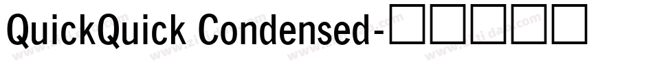 QuickQuick Condensed字体转换
